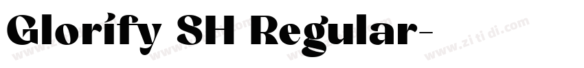 Glorify SH Regular字体转换